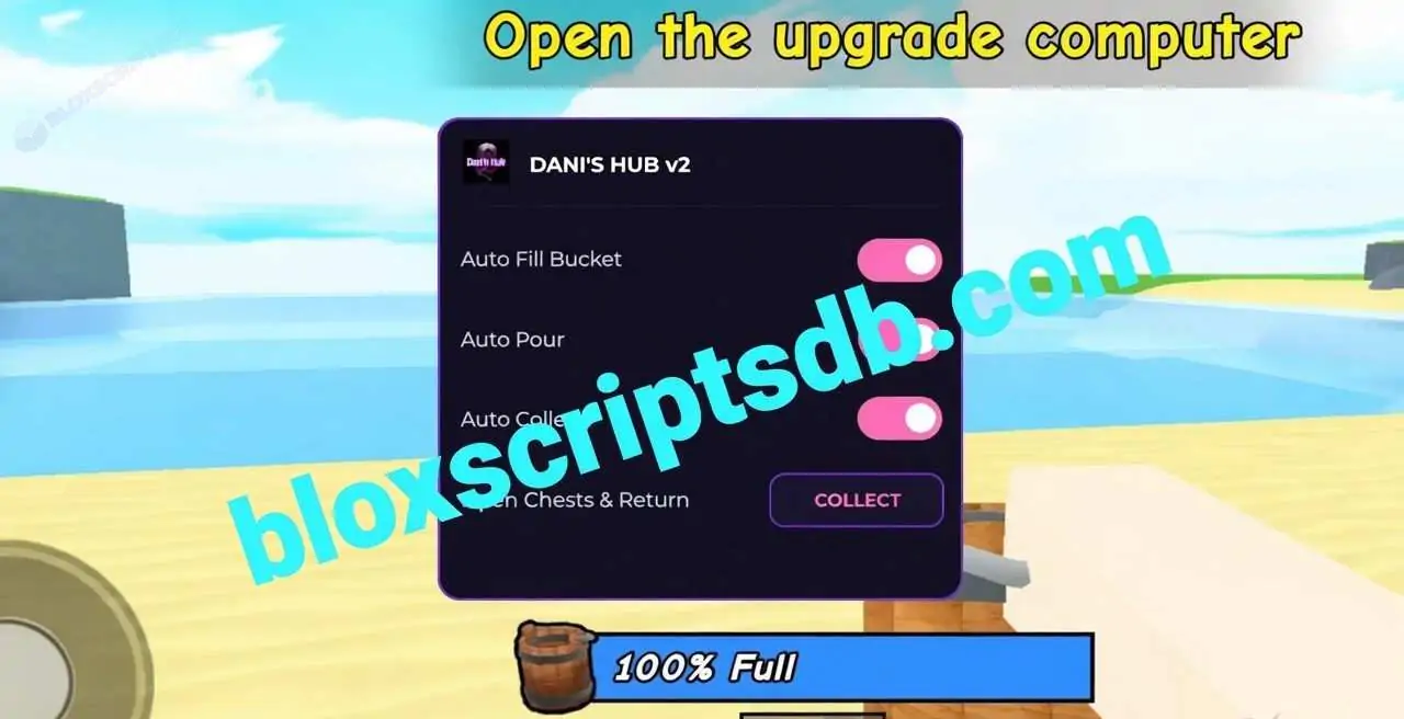 Drain the Lake Script | Dani’s Hub [No Key] | Auto Fill Bucket